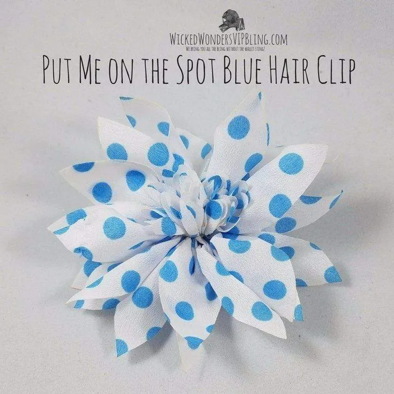 Put Me on the Spot Blue Hair Clip